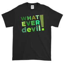 Load image into Gallery viewer, &quot;Whatever devil!&quot; Shades Green