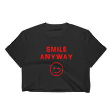 Load image into Gallery viewer, &quot;Smile Anyway&quot; Crop Red Letter