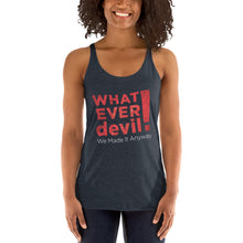 Load image into Gallery viewer, &quot;Whatever devil!&quot; Radical Red Tank