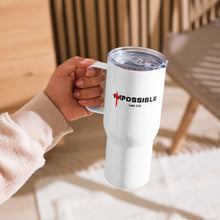 Load image into Gallery viewer, POSSIBLE Travel Mug