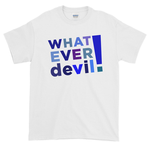 "Whatever devil!" Shades Blue