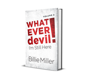 Whatever devil! I'm Still Here (Volume 2)