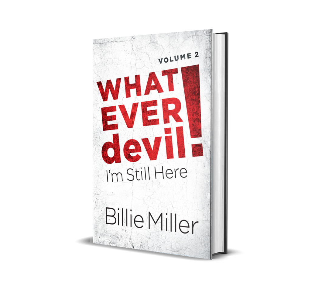 Whatever devil! I'm Still Here (Volume 2)