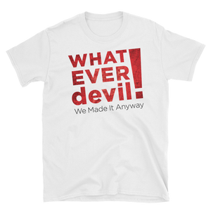 "Whatever devil!" Radical X