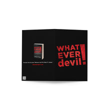 Load image into Gallery viewer, &quot;Whatever devil!&quot; Greeting Card 2