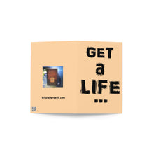 Load image into Gallery viewer, &quot;LIFE&quot; Greeting Card