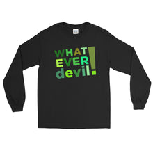 Load image into Gallery viewer, &quot;Whatever devil!&quot; Shades Green LS