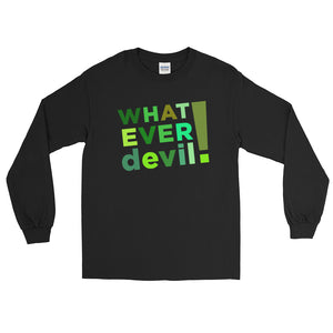 "Whatever devil!" Shades Green LS