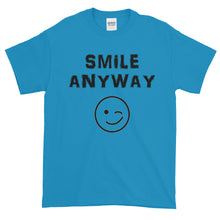 Load image into Gallery viewer, &quot;Smile Anyway&quot; Black Letter