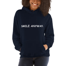Load image into Gallery viewer, &quot;Smile Anyway&quot; Hoodie White 2