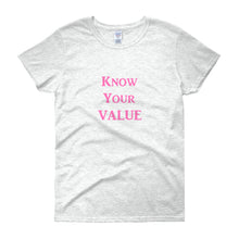 Load image into Gallery viewer, &quot;Know Your Value&quot; Pink Letter