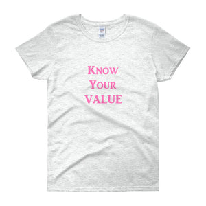"Know Your Value" Pink Letter