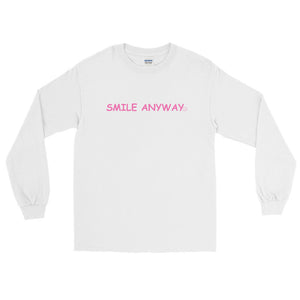 "Smile Anyway" LS Pink 2