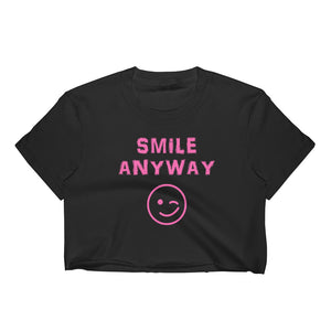 "Smile Anyway" Crop Pink Letter