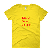 Load image into Gallery viewer, &quot;Know Your Value&quot; Red Letter