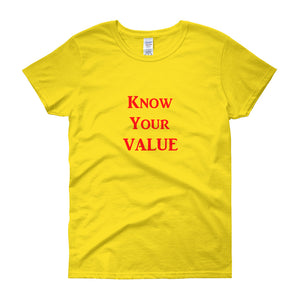 "Know Your Value" Red Letter