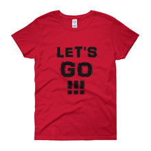 Load image into Gallery viewer, &quot;Let&#39;s Go!!!&quot; Lady Black