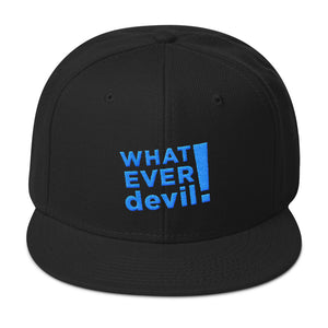"Whatever devil!" Aqua Letter Snapback