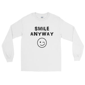 "Smile Anyway" Black Letter LS
