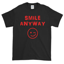 Load image into Gallery viewer, &quot;Smile Anyway&quot; Red Letter