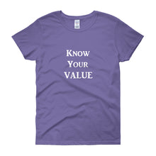 Load image into Gallery viewer, &quot;Know Your Value&quot; White Letter