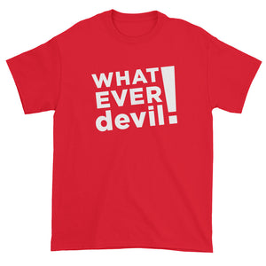"Whatever devil!" White