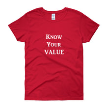 Load image into Gallery viewer, &quot;Know Your Value&quot; White Letter
