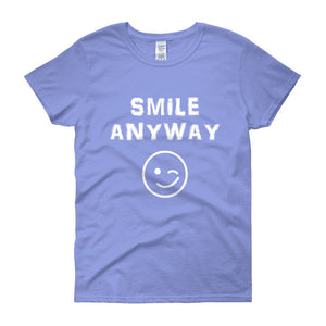"Smile Anyway" Lady White