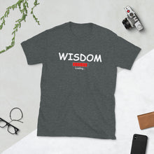 Load image into Gallery viewer, Wisdom Loading Tee