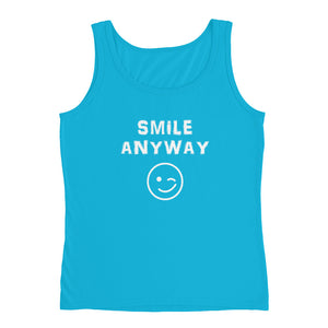 "Smile Anyway" Tank White Letter