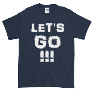 "LET'S GO!!!" White Letter