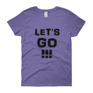 "Let's Go!!!" Lady Black