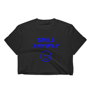 "Smile Anyway" Crop Blue Letter