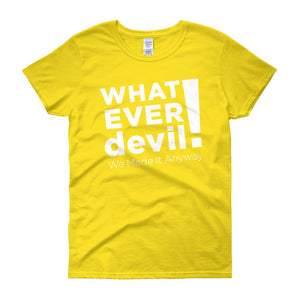 "Whatever devil!" Lady White X