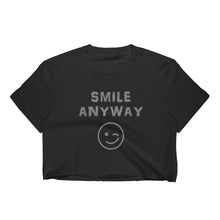 Load image into Gallery viewer, &quot;Smile Anyway&quot; Crop Gray Letter