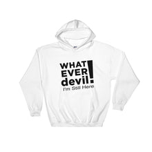 Load image into Gallery viewer, &quot;I&#39;m Still Here&quot; Hoodie Black