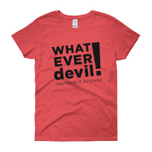 Load image into Gallery viewer, &quot;Whatever devil!&quot; Lady Black X