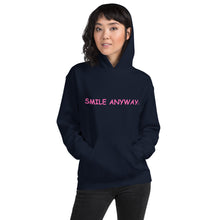 Load image into Gallery viewer, &quot;Smile Anyway&quot; Hoodie Pink 2