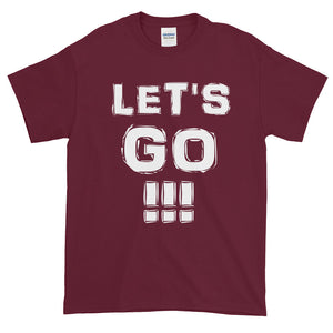 "LET'S GO!!!" White Letter