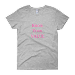 "Know Your Value" Pink Letter