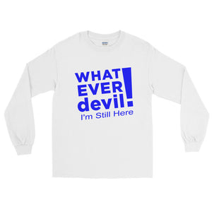 "I'm Still Here" Blue Letter LS