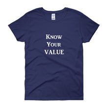 Load image into Gallery viewer, &quot;Know Your Value&quot; White Letter