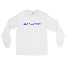 Load image into Gallery viewer, &quot;Smile Anyway&quot; LS Blue 2