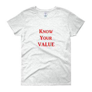 "Know Your Value" Red Letter