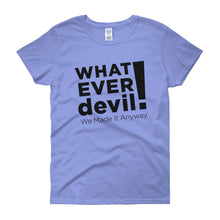 Load image into Gallery viewer, &quot;Whatever devil!&quot; Lady Black X