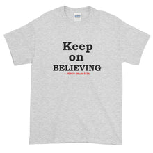 Load image into Gallery viewer, &quot;BELIEVING&quot; T-Shirt