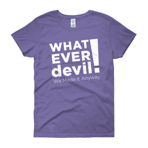 "Whatever devil!" Lady White X