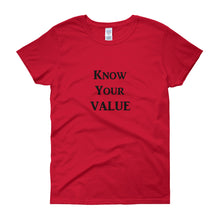 Load image into Gallery viewer, &quot;Know Your Value&quot; Black Letter
