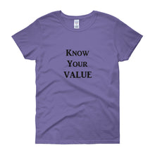 Load image into Gallery viewer, &quot;Know Your Value&quot; Black Letter