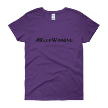 Load image into Gallery viewer, &quot;Keep Winning&quot; Black Letter